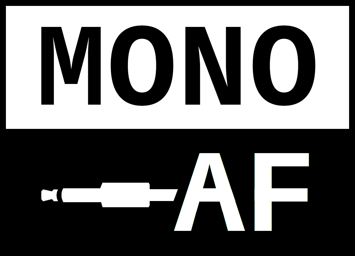 Mono AF - Music